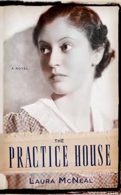 The Practice House 1477817905 Book Cover