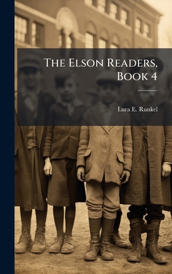 The Elson Readers, Book 4 1023750066 Book Cover
