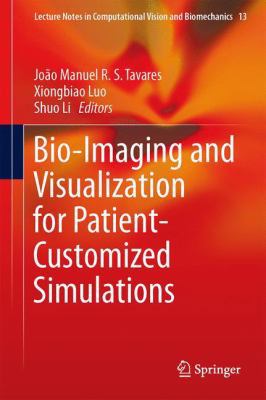 Bio-Imaging and Visualization for Patient-Custo... 3319035894 Book Cover