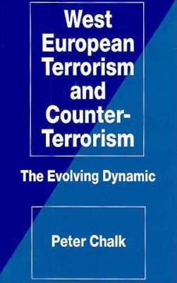 West European Terrorism and Counter-Terrorism: ... 0312129718 Book Cover