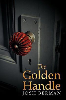 The Golden Handle 1456726609 Book Cover