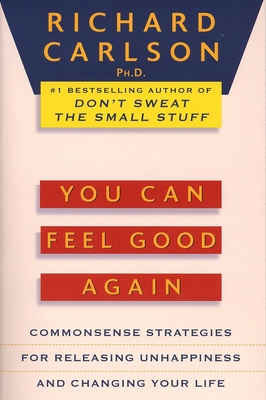 You Can Feel Good Again: Common-Sense Strategie... 0452272424 Book Cover