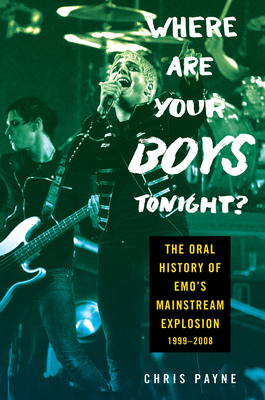 Where Are Your Boys Tonight?: The Oral History ... 0063251280 Book Cover