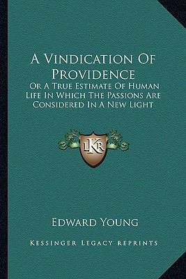 A Vindication Of Providence: Or A True Estimate... 1163585734 Book Cover