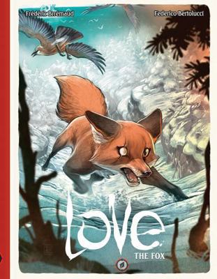Love: The Fox 1942367066 Book Cover