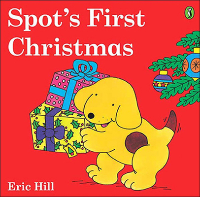 Spot's First Christmas 060602848X Book Cover