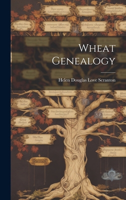 Wheat Genealogy 1019644486 Book Cover