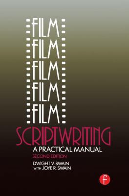 Film Scriptwriting: A Practical Manual 1138133604 Book Cover