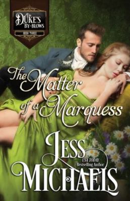 The Matter of a Marquess 1947770373 Book Cover