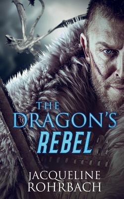 The Dragon's Rebel 1950412997 Book Cover