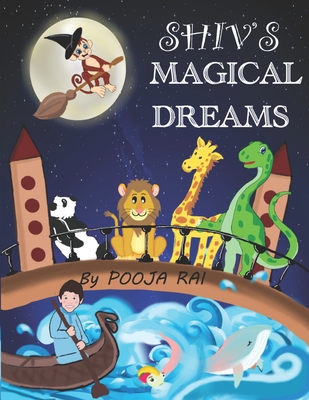 Shiv's Magical Dreams            Book Cover
