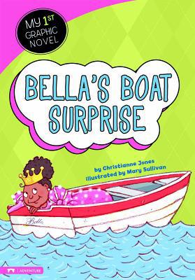 Bella's Boat Surprise 143422287X Book Cover