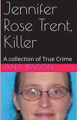 Jennifer Rose Trent, Killer B0CYDSLW8V Book Cover