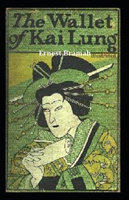 Paperback The Wallet of Kai Lung Illustrated Book