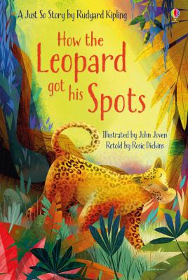 How the Leopard got his Spots            Book Cover