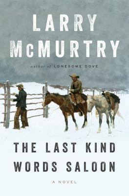 The Last Kind Words Saloon [Large Print] 1410467988 Book Cover