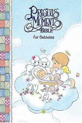 Precious Moments Baby Bible for Catholics-Nab 0718000560 Book Cover