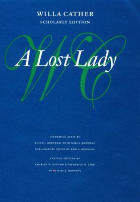 A Lost Lady 0803214278 Book Cover
