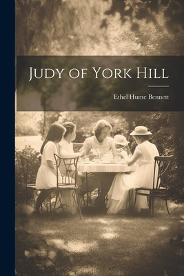 Judy of York Hill 1022110292 Book Cover