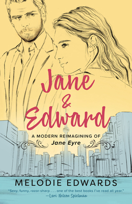 Jane & Edward: A Modern Reimagining of Jane Eyre 0593440773 Book Cover