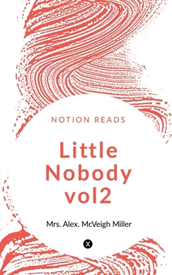 LITTLE NOBODY vol2 1647837774 Book Cover