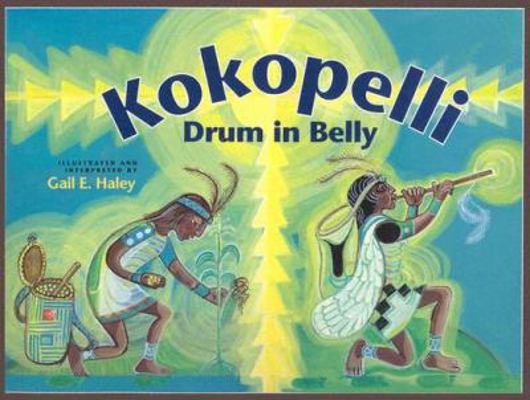 Kokopelli, Drum in Belly 0865410682 Book Cover