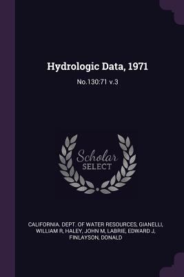 Hydrologic Data, 1971: No.130:71 v.3 1379260981 Book Cover