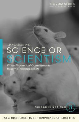 Science or Scientism? : When Theoretical Commit... 1959728415 Book Cover