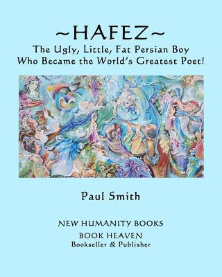 Hafez: The Ugly, Little, Fat Persian Boy Who Be... [Large Print] 1098812069 Book Cover