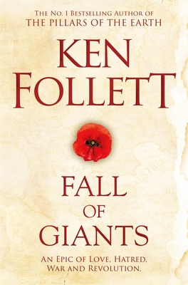 Fall of Giants: The Century Trilogy 1509848517 Book Cover