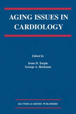 Aging Issues in Cardiology 1402076746 Book Cover