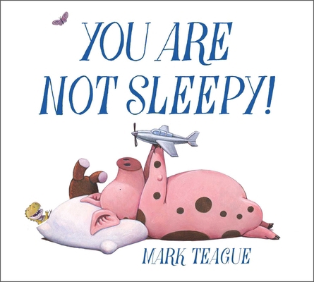 You Are Not Sleepy! 1665940743 Book Cover