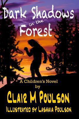 Dark Shadows in the Forest 1492244597 Book Cover