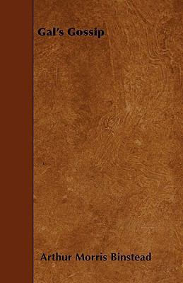 Gal's Gossip 1445582708 Book Cover