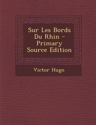 Sur Les Bords Du Rhin [French] 1293095680 Book Cover