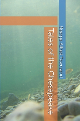 Tales of the Chesapeake B087L4KFXY Book Cover