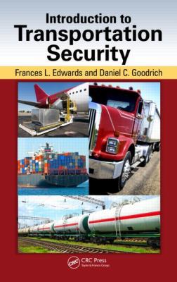 Introduction to Transportation Security 143984576X Book Cover
