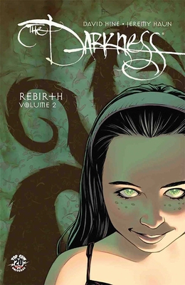 The Darkness Rebirth Volume 2 1607066726 Book Cover
