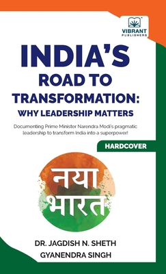 India's Road to Transformation: Why Leadership ... 1636512283 Book Cover