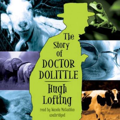The Story of Doctor Dolittle 1470886375 Book Cover