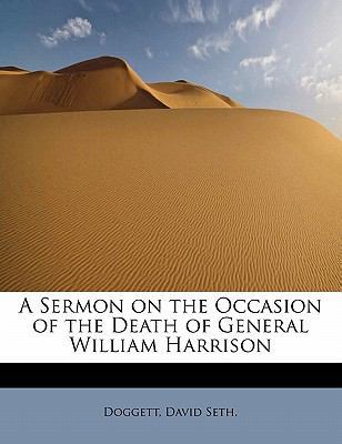 A Sermon on the Occasion of the Death of Genera... 1241660182 Book Cover