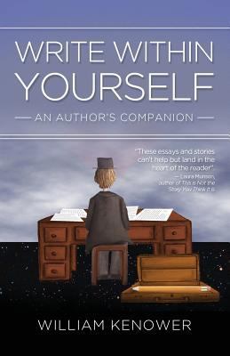 Write Within Yourself: An Author's Companion 1620151243 Book Cover