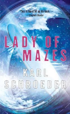 Lady of Mazes 0765350785 Book Cover