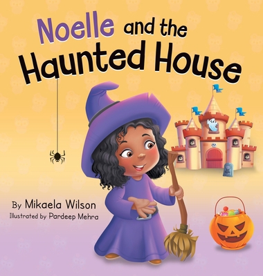 Noelle and the Haunted House: A Children's Hall... 1954980078 Book Cover