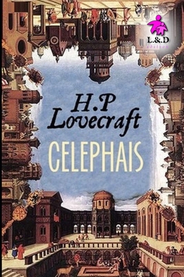 Celephais 169122460X Book Cover