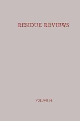 Residue Reviews / Rückstands-Berichte: Residues... 1461584124 Book Cover