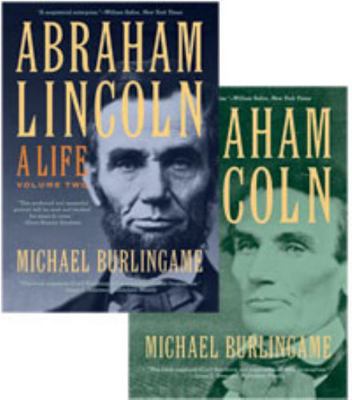 Abraham Lincoln: A Life Volume 2 1421410583 Book Cover