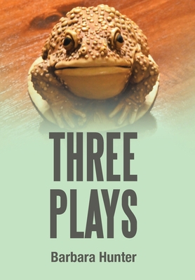 Three Plays B0CWC5DFLB Book Cover