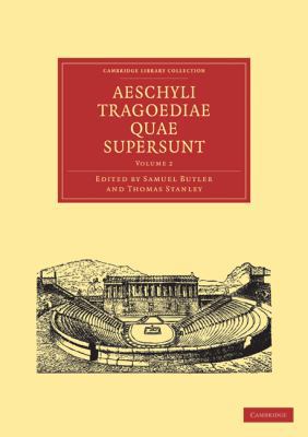 Aeschyli Tragoediae Quae Supersunt [Latin] 1108012981 Book Cover