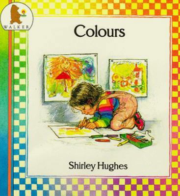 Colours (Nursery Collection) 0744509246 Book Cover